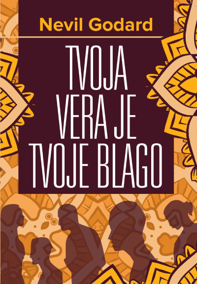 Tvoja vera je tvoje blago
