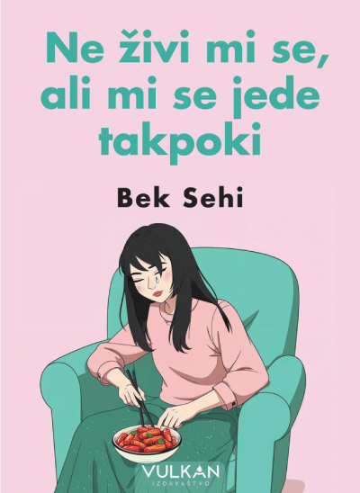 Ne živi mi se, ali jede mi se takpoki