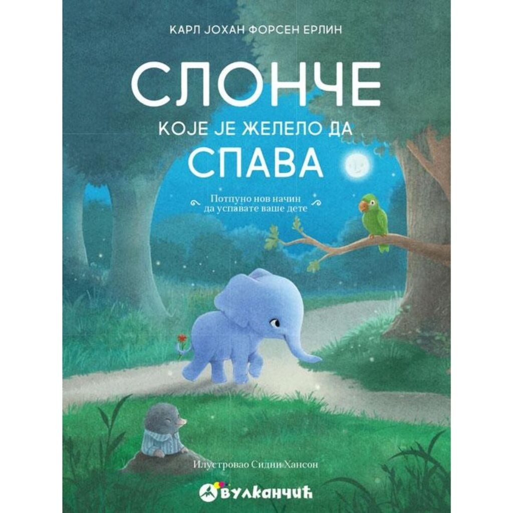 Slonče koje je želelo da spava, Karl Johan Forsen Erlin