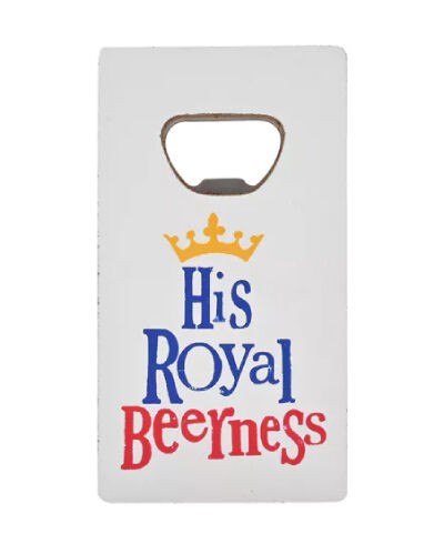 Otvarač za flaše His Royal Beerness Brightside