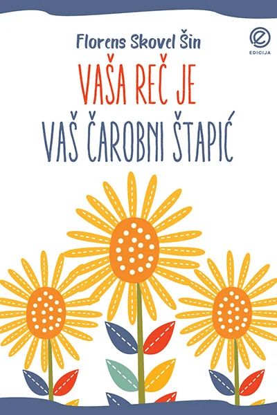 Vaša reč je vaš čarobni štapić