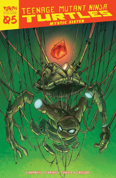 Teenage Mutant Ninja Turtles: Reborn, Vol. 5 Mystic Sister