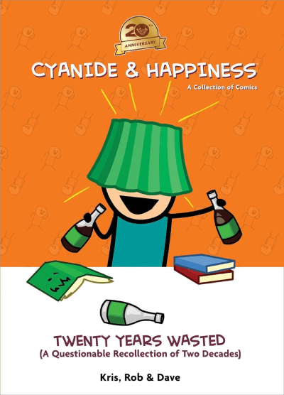 Cyanide & Happiness: Twenty Years Wasted