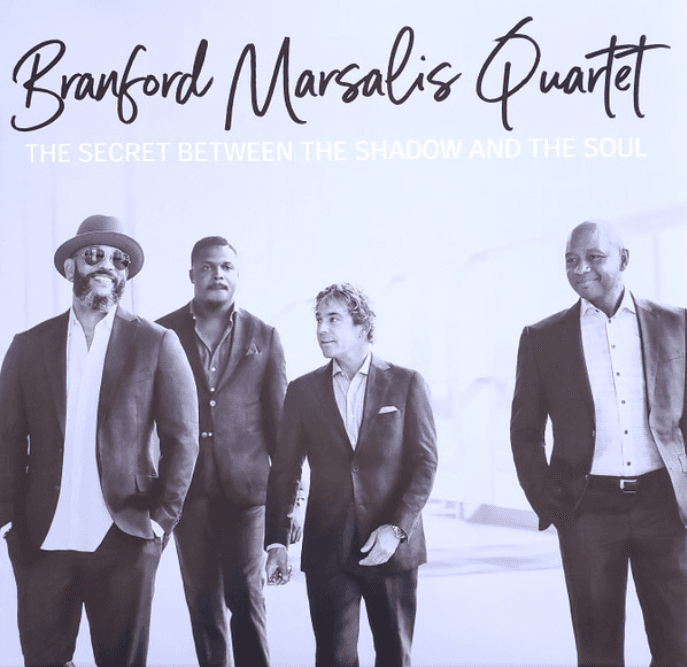 BRANFORD MARSAILS QUARTET - The Secret Between The Shadow And The Soul