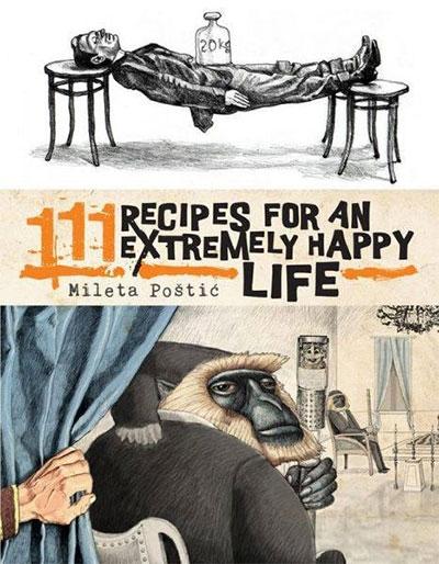 111 Recipes for an Extremely Happy Life