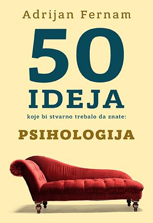 Selected image for 50 ideja koje bi stvarno trebalo da znate: Psihologija