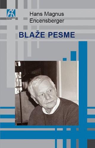Selected image for Blaže pesme - Hans Magnus Encensberger