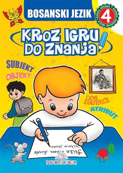 Selected image for Bosanski jezik 4: Kroz igru do znanja