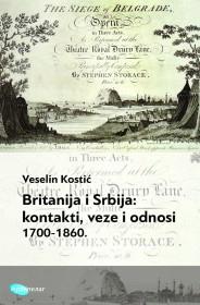 Selected image for Britanija i Srbija: kontakti, veze i odnosi 1700-1860.