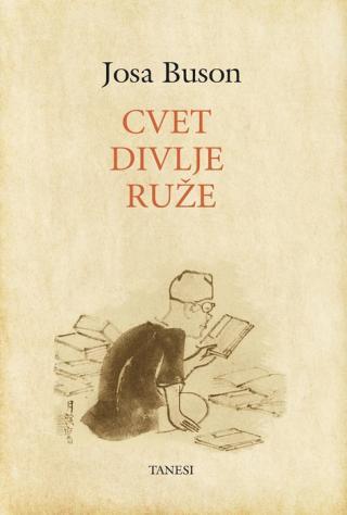 Selected image for Cvet divlje ruže - Josa Buson