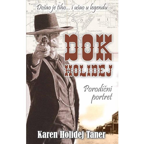 Dok Holidej - porodični portret - Karen Holidej Taner