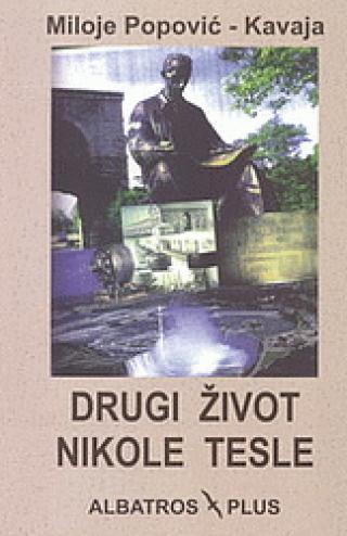Selected image for Drugi život Nikole Tesle - Miloje Popović-Kavaja