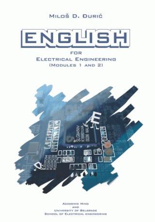 English for Electrical Engineering (modules 1 and 2) - Miloš D. Đurić