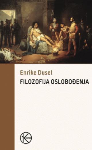 Selected image for Filozofija oslobođenja - Enrike Dusel