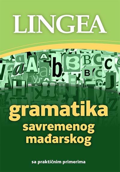 Gramatika savremenog mađarskog: sa praktičnim primerima