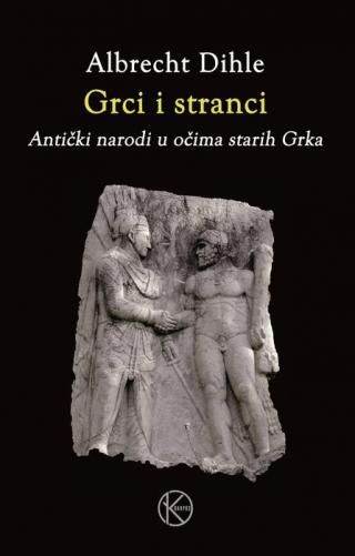 Selected image for Grci i stranci - Albrecht Dihle