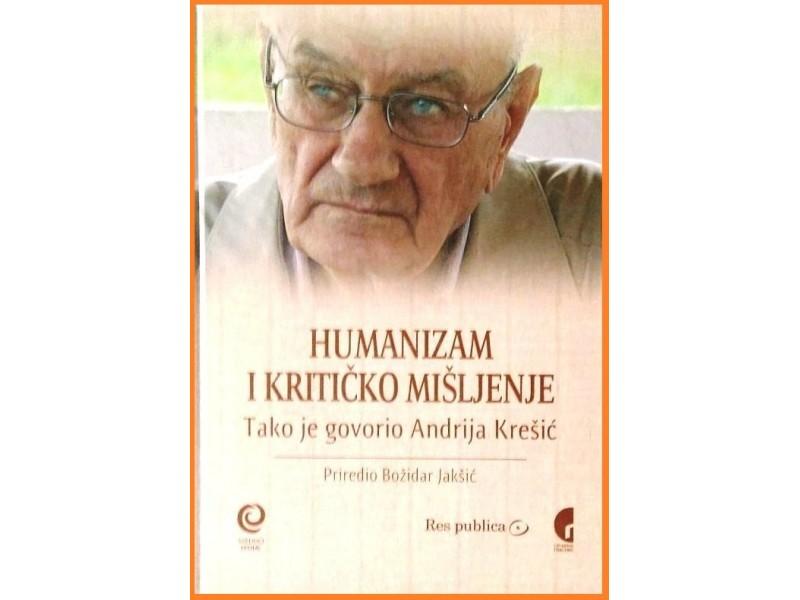 Selected image for Humanizam i kritičko mišljenje - Andrija Krešić