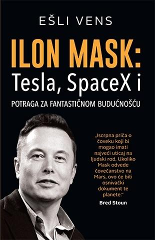 Slike Ilon Mask: Tesla, SpaceX i potraga za fantastičnom budućnošću