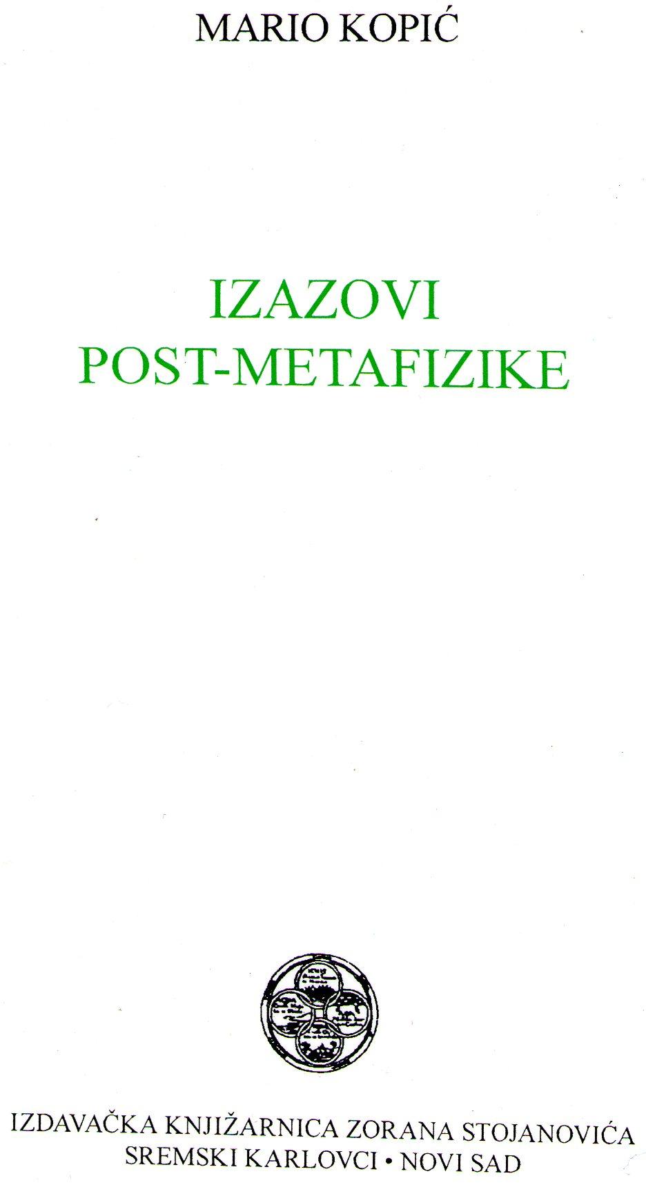 Selected image for Izazovi post-metafizike - Mario Kopić