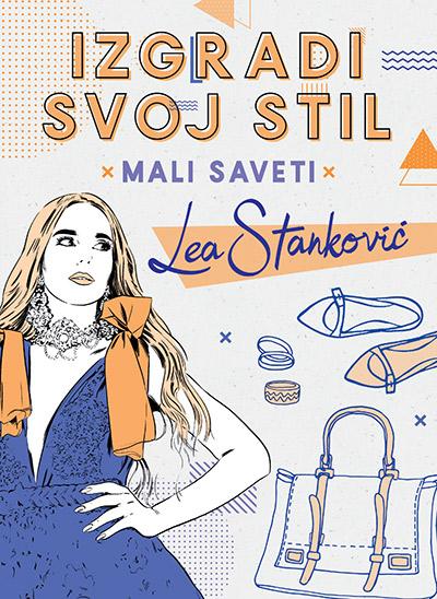 Selected image for Izgradi svoj stil - Mali saveti: Lea Stanković