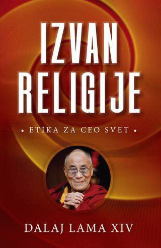Selected image for Izvan religije : etika za ceo svet - Dalaj Lama