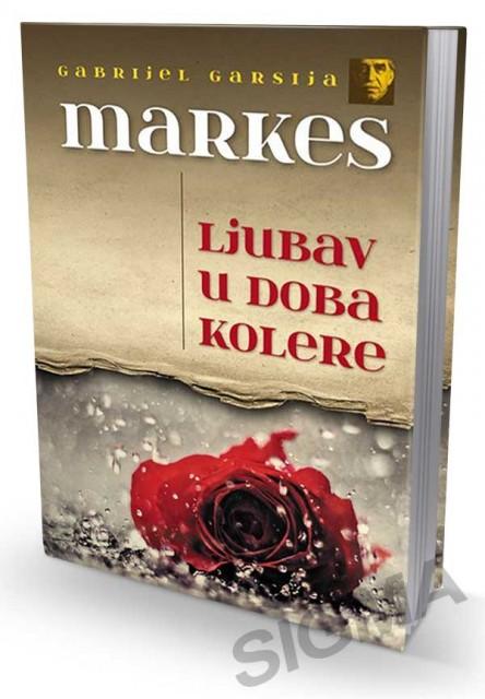 Ljubav u doba kolere - Gabrijel Garsija Markes