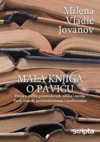 Mala knjiga o Paviću - Milena Vladić Jovanov