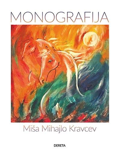 Slike Miša Mihajlo Kravcev: monografija