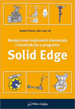 Selected image for Modeliranje mašinskih elemenata i konstrukcija u programu Solid Edge