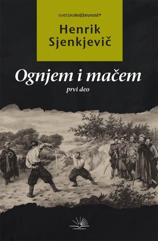 Selected image for Ognjem i mačem I deo - Henrik Sjenkjevic