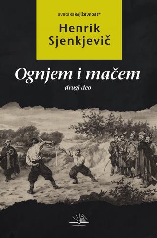 Selected image for Ognjem i mačem II deo - Henrik Sjenkjevic