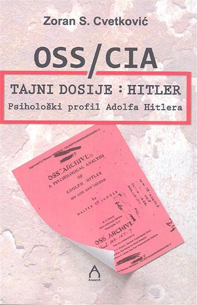 OSS/CIA tajni dosije: Hitler