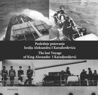 Poslednje putovanje kralja Aleksandra I Karađorđevića - Mihailo Šaškijević