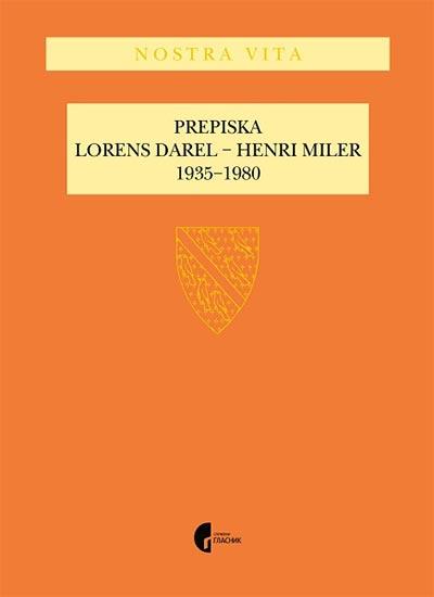 Prepiska Lorens Darel - Henri Miler: 1935-1980