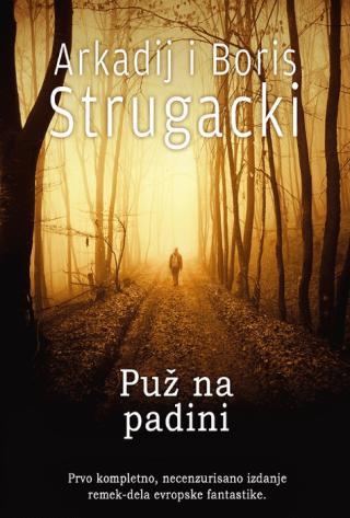 Selected image for Puž na padini - Arkadij I Boris Strugacki