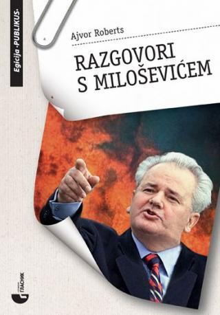 Selected image for Razgovori s Miloševićem - Ajvor Roberts