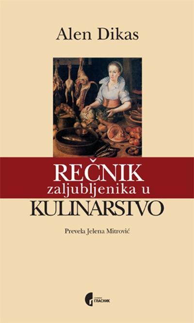 Selected image for Rečnik zaljubljenika u kulinarstvo