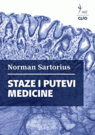 Staze i putevi medicine - Norman Sartorius