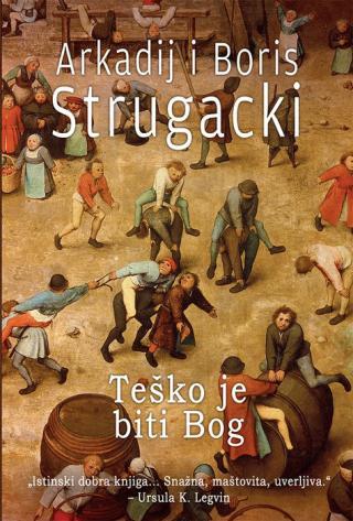 Selected image for Teško je biti Bog - Arkadij I Boris Strugacki