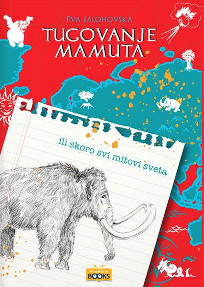 Selected image for Tugovanje mamuta ili gotovo svi mitovi sveta: razgovori s Jendrekom