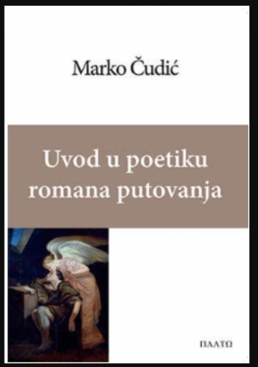 Uvod u poetiku romana putovanja - Marko Čudić