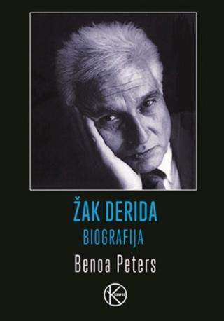 Žak Derida : biografija - Benoa Peters