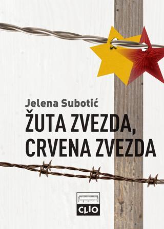 Žuta zvezda, crvena zvezda (Tp) - Jelena Subotić