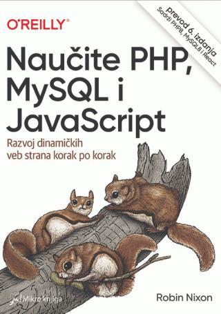 Selected image for Naučite PHP, MySQL i JavaScript: Razvoj dinamičkih veb strana