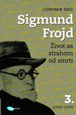 Selected image for Sigmund Frojd: Život sa strahom od smrti 3 (1920-1939)
