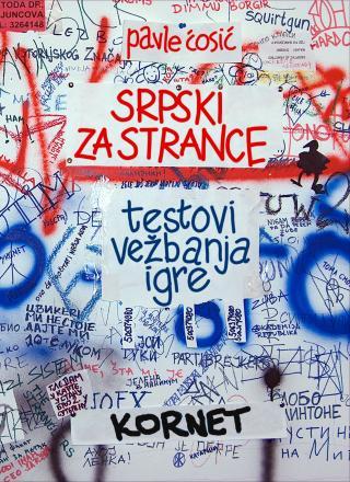 Srpski za strance: Testovi, vežbanja, igre