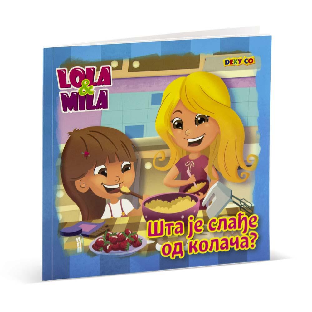 Lola i Mila Šta je slađe od kolača