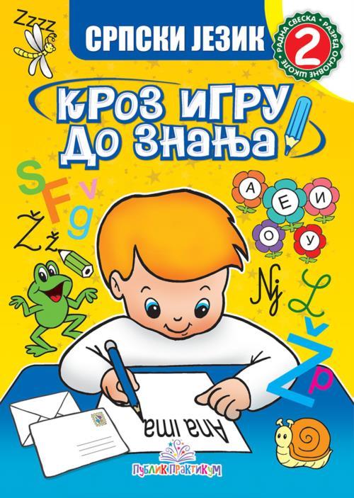 Srpski jezik 2 - Kroz igru do znanja