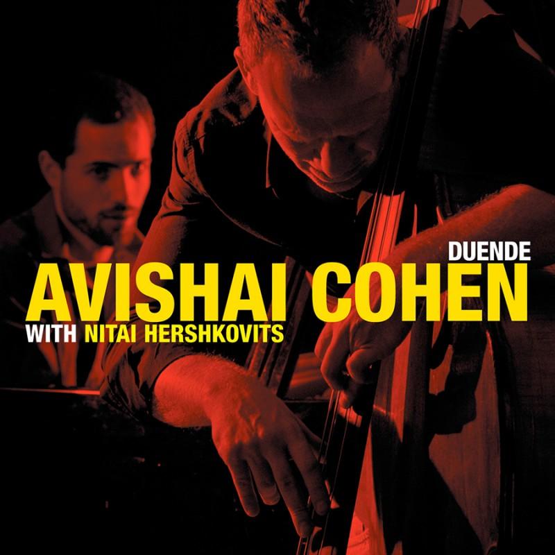 Slike Avishai Cohen - Duende [with Nitai Hershkovits]