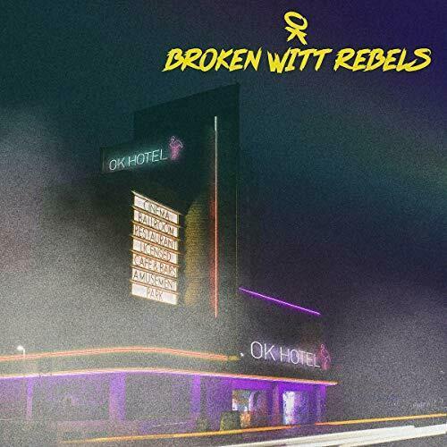 Selected image for BROKEN WITT REBELS - OK Hotel (Vinyl)